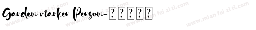 Garden marker Person字体转换
